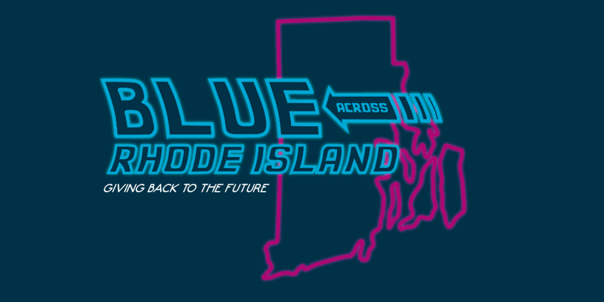 Blue across Rhode Island: giving Back to the Future
